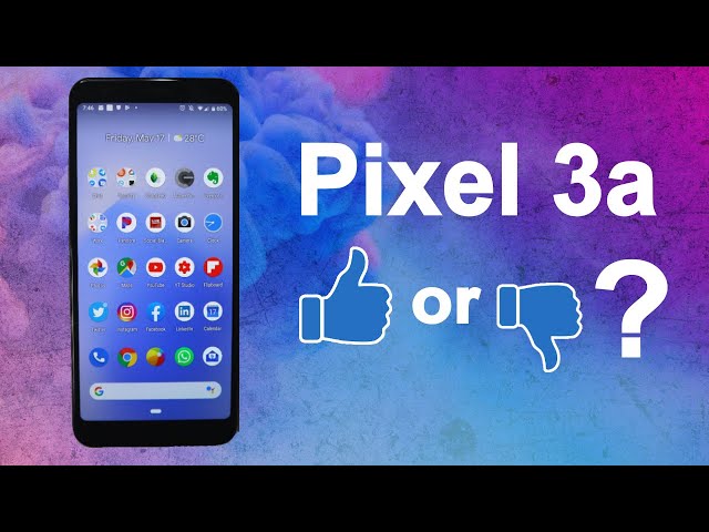 Google Pixel 3a Verdict - 1-month review on TheTechieGuy