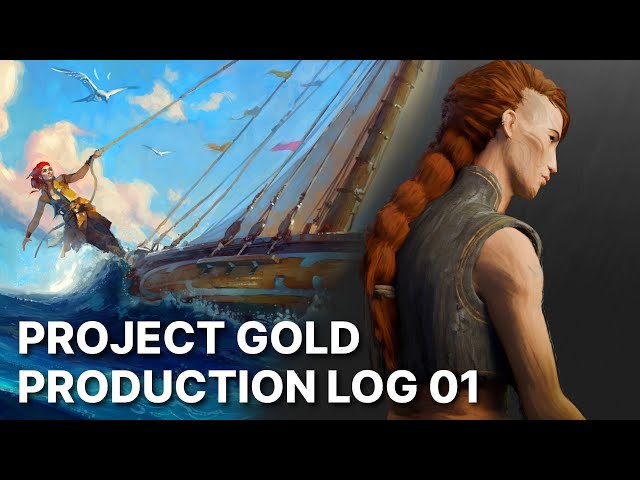 Project Gold - Production Log 01