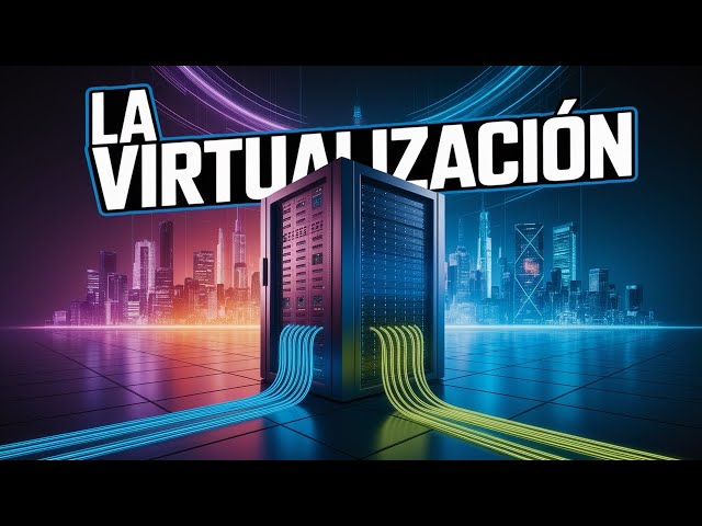 Guía COMPLETA de Virtualización Para Principiantes.