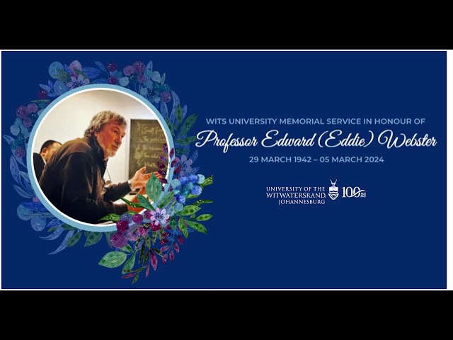 Professor Eddie Webster Memorial