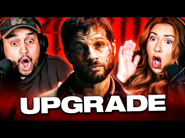 UPGRADE (2018) MOVIE REACTION –THIS MOVIE TOOK CONTROL! – FIRST TIME WATCHING – REVIEW