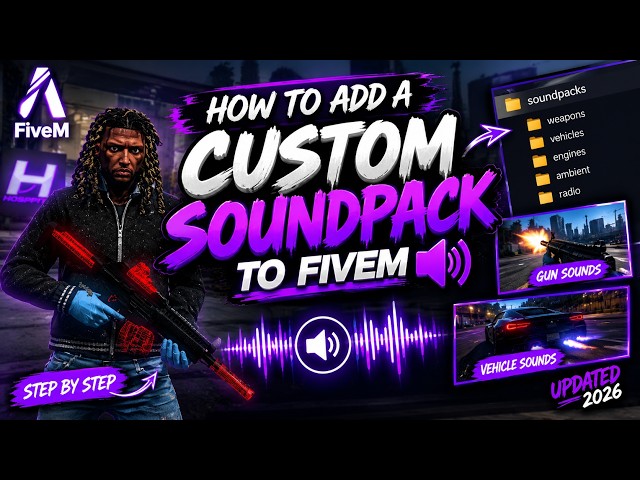 FiveM | How to Add Custom Soundpacks (2026)  | Tutorial