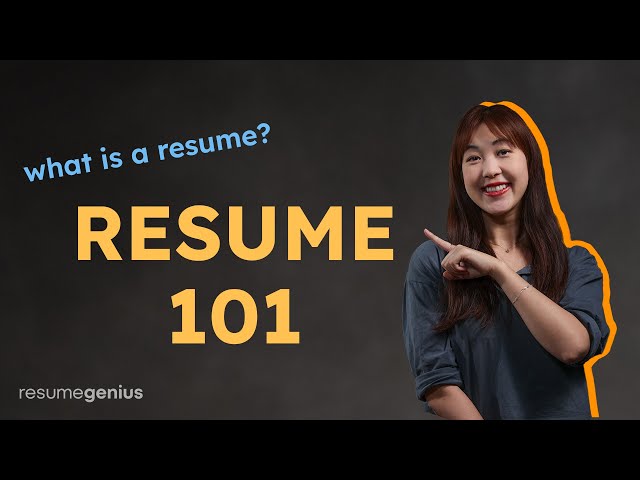 Resume Basics | Tips for Resume Format, Type, and Sections
