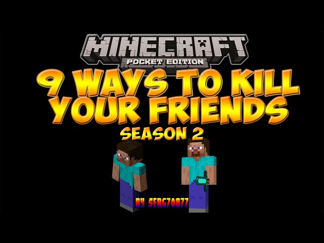 9 Ways To Kill Your Friends In Minecraft PE (Season 2)