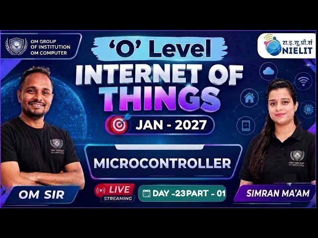 #olevel Microcontroller | O'Level | Day -23 | Part - 01 Internet of Things (IOT) | By Simran Ma'am