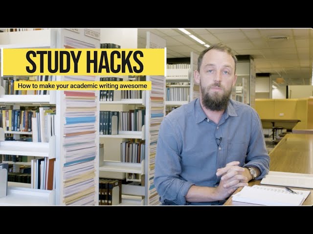 Study Hacks: How to make your academic writing awesome