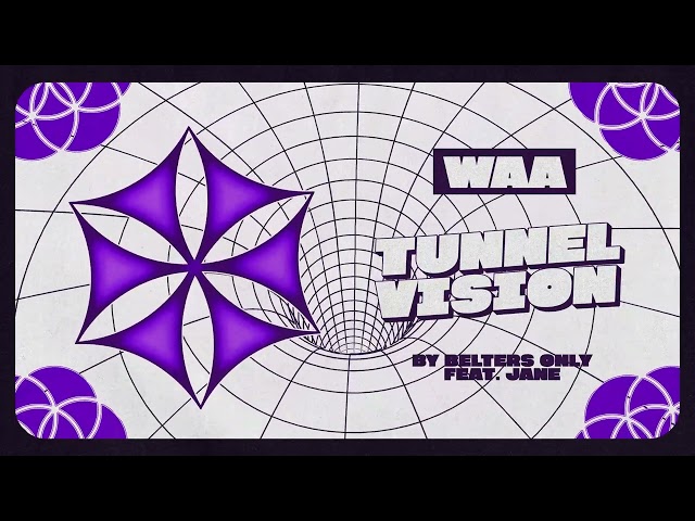 Belters Only - Tunnel Vision (Feat. Jane)