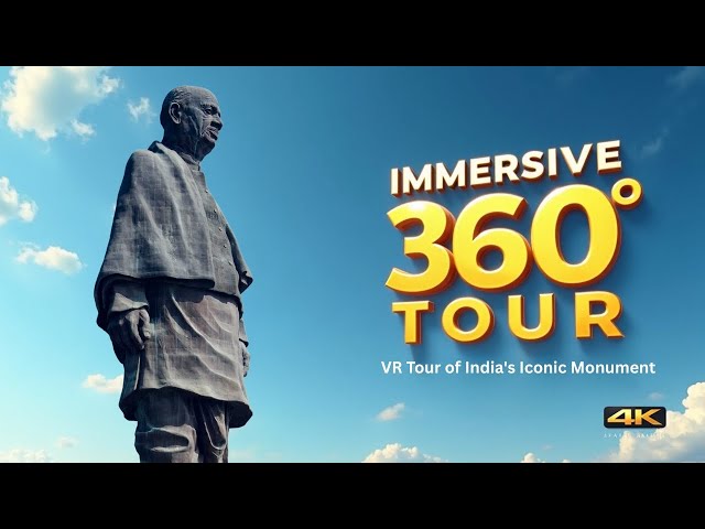 Statue of Unity: An IMMERSIVE 360° VR Tour of India's Iconic Monument (4K) | Zogyy