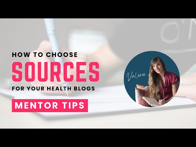 How to Choose Credible Sources for Health Blog Writing (SEO & EEAT tips)