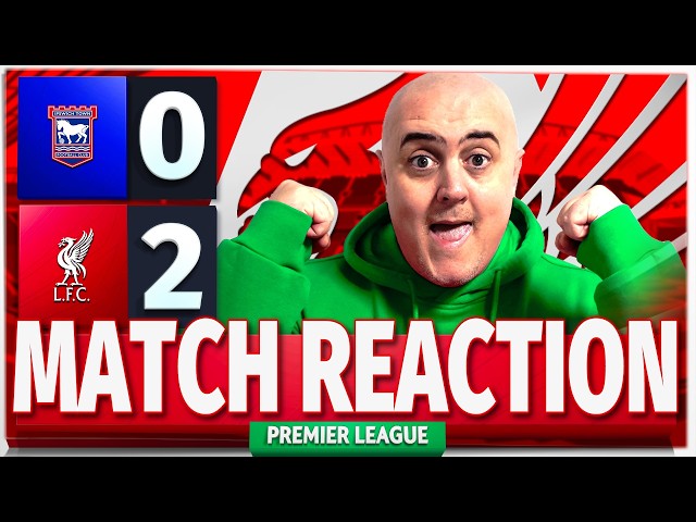 IPSWICH TOWN 0-2 LIVERPOOL! Craig's LIVE Match Reaction