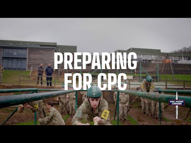 What does it take to pass the Royal Marines CPC?