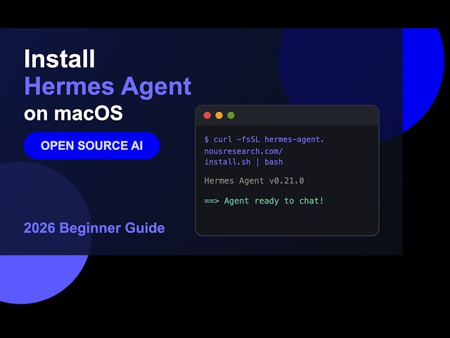 How to Install Hermes Agent on macOS (2026 Guide)
