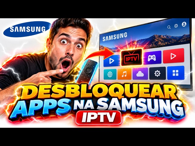 Como Desbloquear Aplicativos na TV Samsung: Tutorial IPTV Passo a Passo #IPTV #SamsungTV