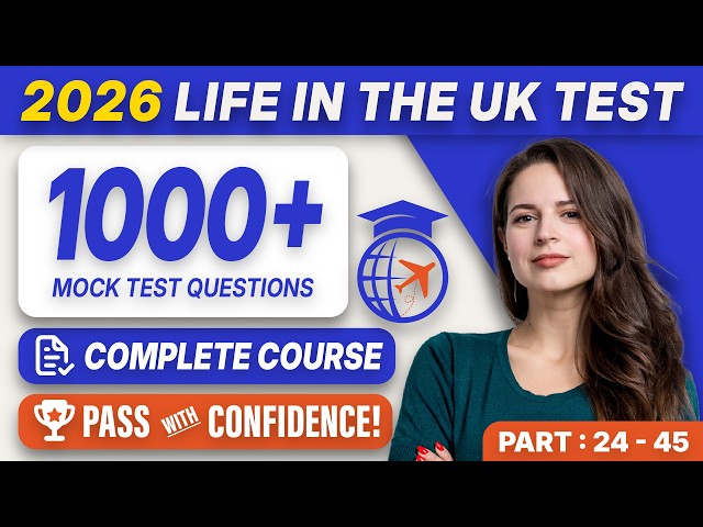 LIFE IN THE UK TEST 2026 🇬🇧 | 23 FULL UK Citizenship Mock Test & 500+ Questions | Full Course Part 2