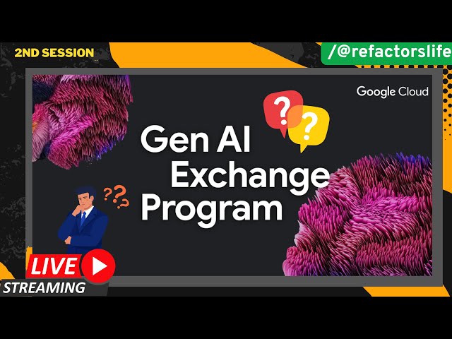 Live Q&A: Gen AI Exchange + Engineering Career Roadmap 2025