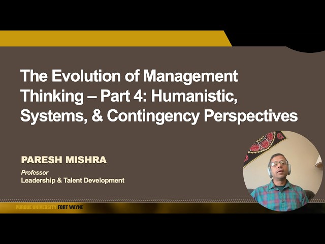The Humanistic Perspective of Management