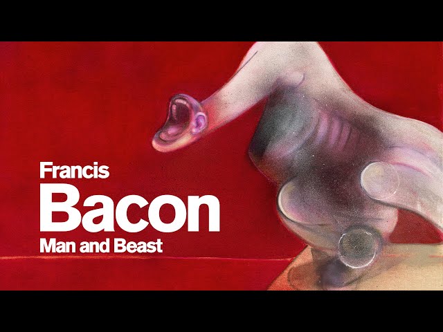 Francis Bacon: Man and Beast | Tour