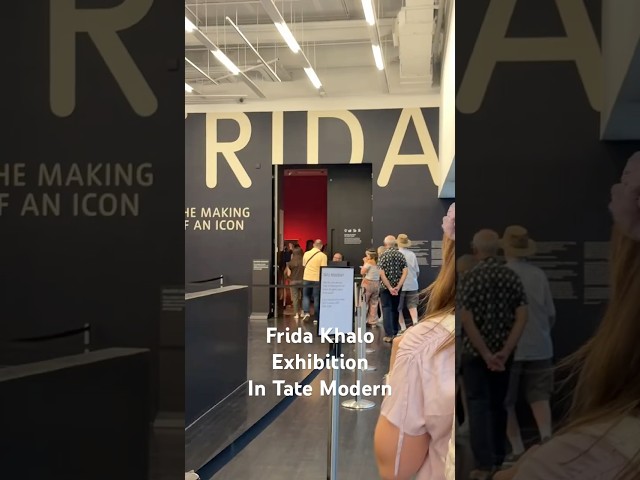 Frida Khalo exhibition in Tate Modern in London #fridakhalo #artexhibition #art #london