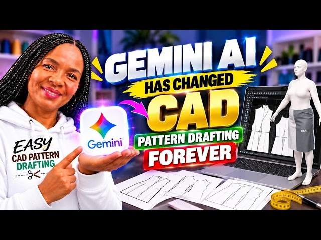 GERMINI AI HAS CHANGED CAD PATTERN DRAFTING FOREVER