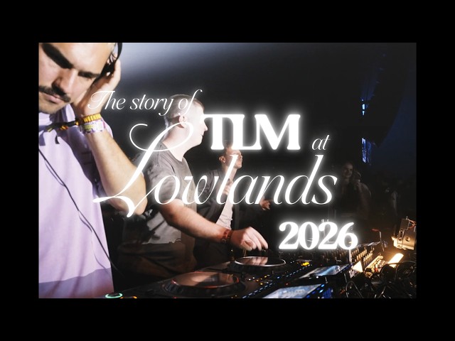 The Story of TLM at Lowlands 2026 [full set]