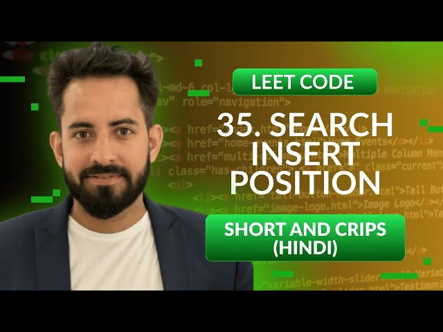 Leetcode 35. Search Insert Position | Hindi | Python | Leetcode | Optimized way