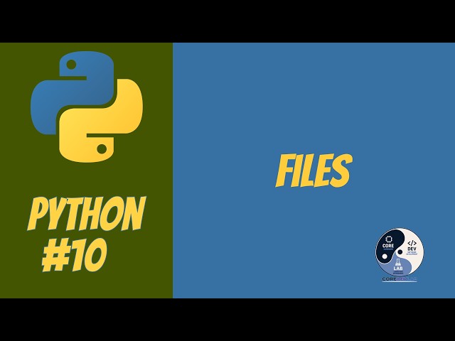 10 - Python | Files