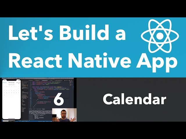 Let's Build a React Native App: Calendar