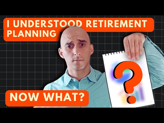 What is Your Retirement Plan Telling You to Do?