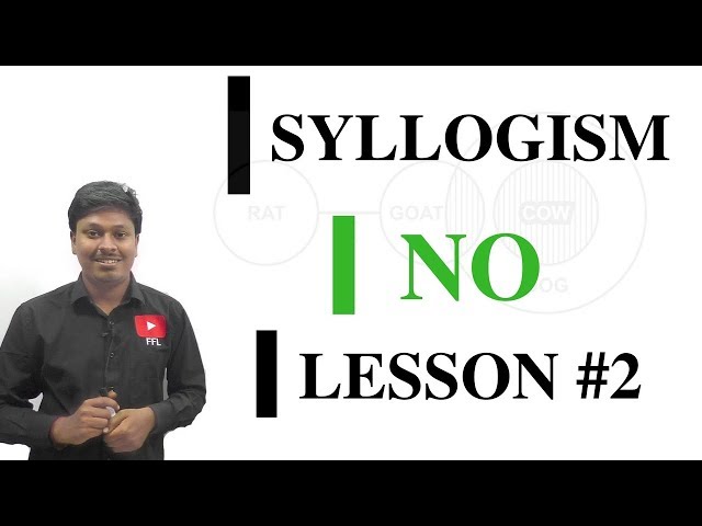 SYLLOGISM LESSON#2 _NO