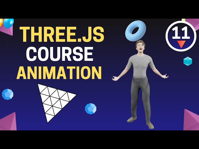 Three JS Full Course - Three JS Course - Animation
