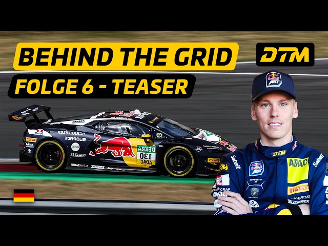 DTM Behind The Grid | Offizieller Teaser - Folge 6