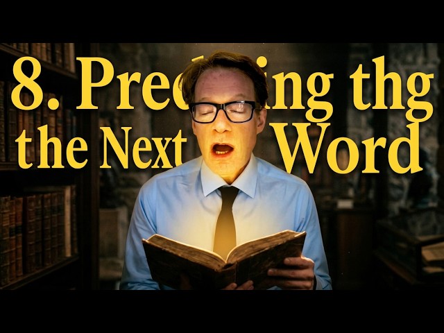 8 Predicting the Next Word