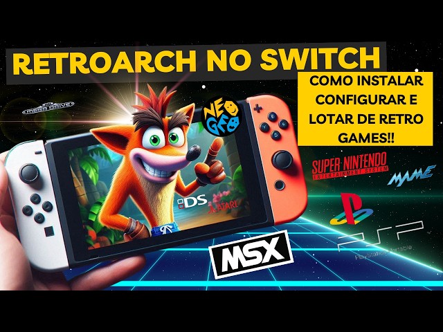 Retroarch no Switch! Instalação, Configuração e Jogos