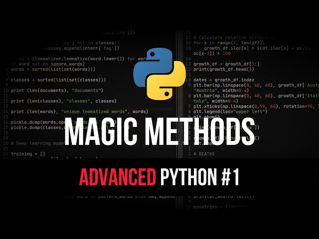 Magic Methods & Dunder - Advanced Python Tutorial #1