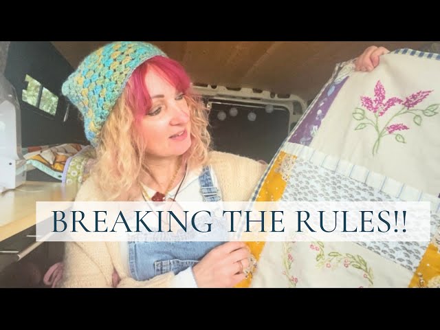 Why I Break QUILTING RULES & Still Make Quilts I Love!! 