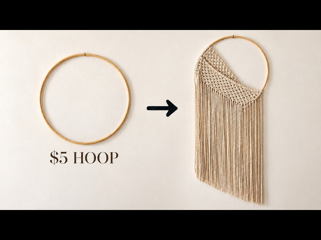 I Turned a $5 Hoop Into Statement Macrame Wall Art