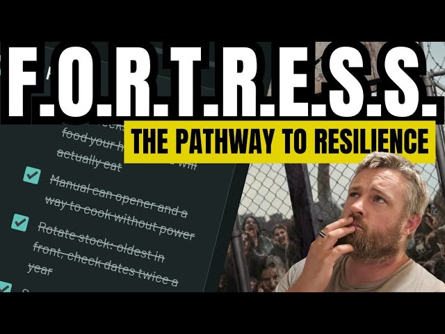 🏰 FORTRESS The FREE Simple Pathway To REAL Resilience.