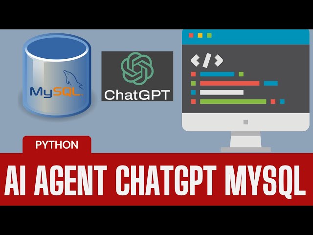 How to Create an AI Agent with ChatGPT & MySQL: Function Calling, File Search, & Python 💡