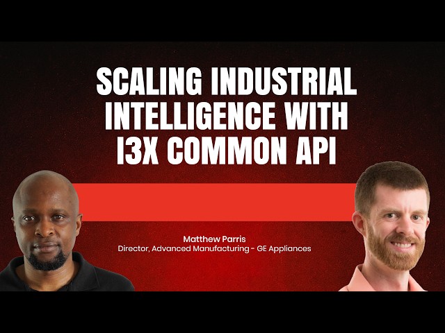 I3X Masterclass: How Industrial Information Interoperability eXchange (i3X) Common API Works