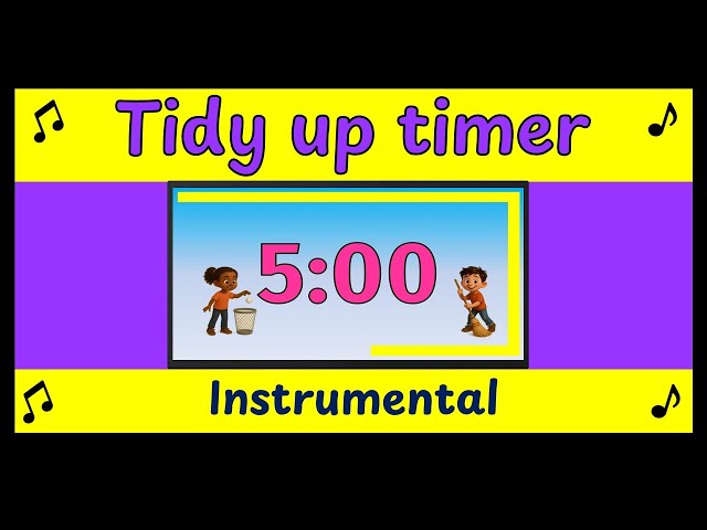 5 Minute Tidy Up Timer (Instrumental) | Classroom Timer