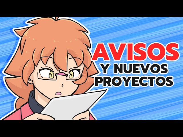 Nuevos proyectos y avisos importantes 🚨