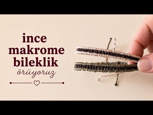 İnce Makrome Bileklik Yapımı | Easy Macrame Bracelet Tutorial