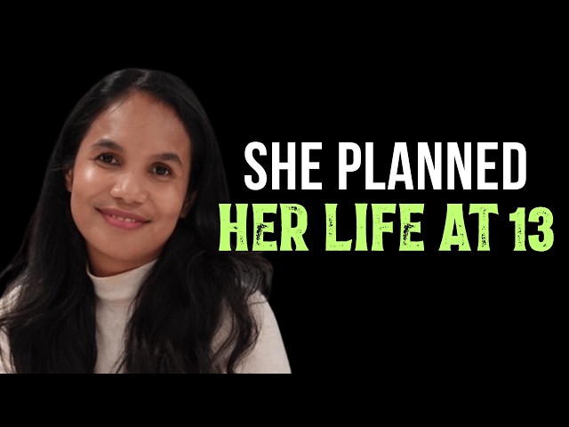 At 13, She Created a 10-Year Plan. This Is What Happened Next
