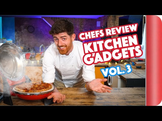 Chefs Review Kitchen Gadgets Vol. 3 | Sorted Food