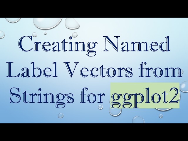Creating Named Label Vectors from Strings for ggplot2