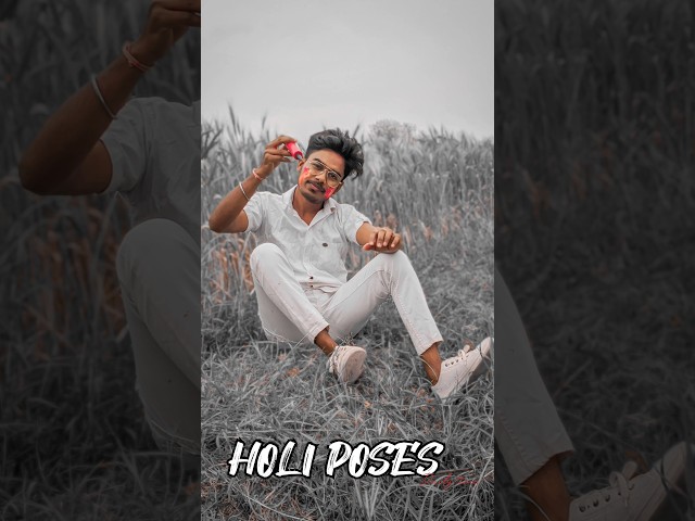 Viral Poses for man's on holi #viral #editing #ytshorts #holi2023 #holispecial #editing #shorts