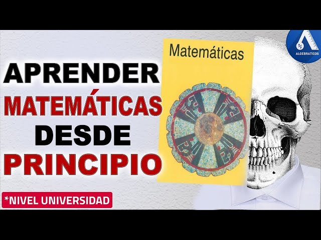HOW TO START UNDERSTANDING MATHEMATICS (From Scratch)