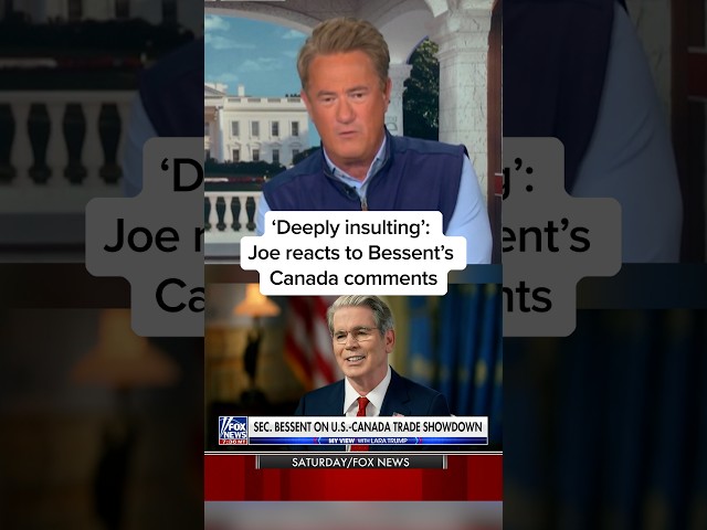‘Deeply insulting’: Joe reacts to Bessent’s Canada comments