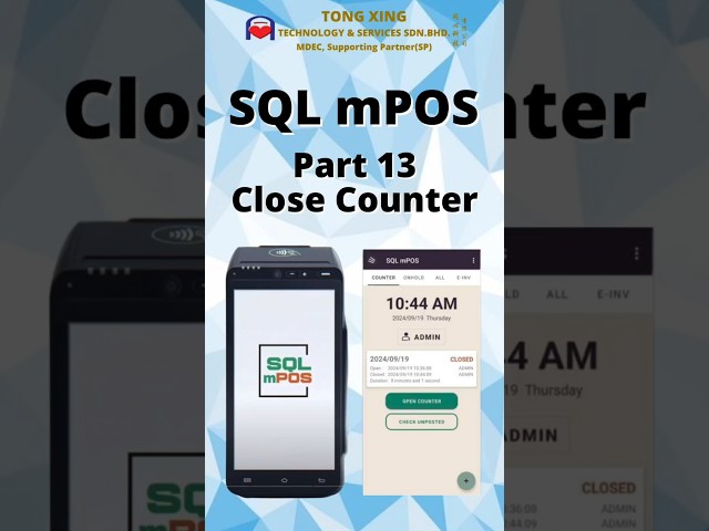 SQL mPOS (Part 13 Close Counter)