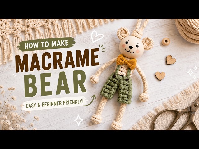 🧸 MACRAME BEAR PENDANT 🧸 | Easy DIY Tutorial – Make It in Just 7 Minutes!